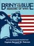 Briny to the Blue: Memoirs of World War II