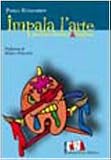 Impala larte. Per una riscossa p-artigiana
