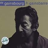 De Serge Gainsbourg a Gainsbarre