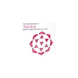 The Healing Power Of Tantra