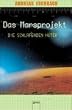 Das Marsprojekt 05. Die schlafenden H�ter