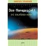 Das Marsprojekt 05. Die schlafenden H�ter