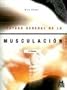 Tratado General de La Musculacion (Spanish Edition)