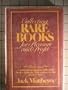 Collecting Rare Books for Pleasure and Profit: A Practical Manual on Collecting Books- From the 15th Century to the Present Time