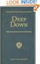 Deep Down: A Tale of the Cornish Mines (R. M. Ballantyne Collection)