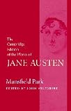 Mansfield Park (The Cambridge Edition of the Works of Jane Austen)