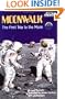 Moonwalk: The First Trip to the Moon (Step-Into-Reading, Step 5)