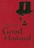 How to be a good husband