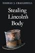 Stealing Lincoln's Body