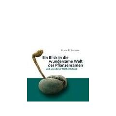 Ein Blick in die wundersame Welt der Pflanzensamen: und wie diese Welt entstand