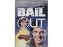 Bail Out