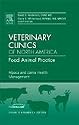 Alpaca and Llama Health Management, An Issue of Veterinary Clinics: Food Animal Practice (The Clinics: Veterinary Medicine)