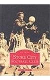 Stoke City Football Club (Images of Sport)