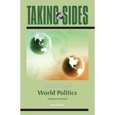 Taking Sides: Clashing Views in World Politics 15th (fifteenth) edition