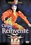 CIRQUE REINVENTE