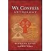 We Confess Anthology