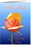 Chemistry Teacher Rose in Thanks Card