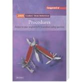 Coders' Desk Reference 2005: Answer to Your Toughest Coding Questions : Acronyms, Syndromes, Procedural Eponyms Surgical Cpt Explanations and Coding Tips Medical Terms, abbreviati