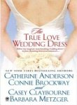 The True Love Wedding Dress