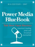 Power Media BlueBook with Talk Show Guest Directory 2007
