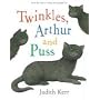 Twinkles, Arthur and Puss