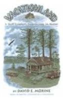 Vacationland: A Half Century Summering in Maine
