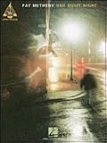 Hal Leonard Pat Metheny - One Quiet Night - Guitar Recorded Version - B000K6B4MC