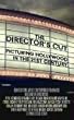 The Director's Cut: Picturing Hollywood in the 21st Century