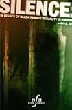 Silence: In Search of Black Female Sexuality in America - Academic Version w/ PPR