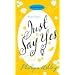 Just Say Yes (Little Black Dress)