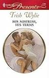 His Mistress, His Terms (Modern Romance Series Extra)
