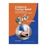 evidence trumps belief nurse anesthetists and evidence based decision making
