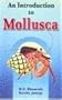 An Introduction to Mollusca (sec. rev. edn.)