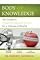 Body of Knowledge: The Complete Weight Management System for a Lifetime of Health