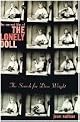 The Secret Life of the Lonely Doll: The Search for Dare Wright