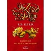 Die Kinder des Dschinn 04. Entf�hrt ins Reich der Dongxi