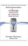 Produkt-Bild: THIRD GENERATION CDMA SYSTEMS FOR ENHANCED DATA SERVICES (THE ACADEMIC PRESS SERIES IN COMMUNICATIONS NETWORKING AND MULTIMEDIA)