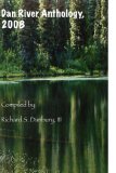 Dan River Anthology, 2008