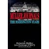 Muller Journals : 1948-1950 the Washington Years, Volume 1
