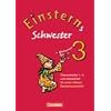 Einsterns Schwester - Sprache und Lesen: 3. Schuljahr - Themenhefte 1-4, Projektheft und Arbeitsheft im Schuber