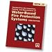 NFPA 25; Standard for the Inspection, Testing, and Maintenance of Water-Based Fire Protection Systems; 2008 Edition
