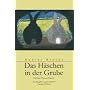 H�schen in der Grube