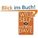 The Book of Dave: A Revelation of the Recent Past and the Distant Future
