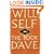 The Book of Dave: A Revelation of the Recent Past and the Distant Future