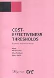 Cost-effectiveness Thresholds: Economic and Ethical Issues