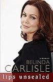 Lips Unsealed: A Memoir [Paperback]