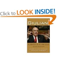 Giuliani: Flawed or Flawless?- The Oral Biography