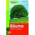 Steinbachs Naturf�hrer - B�ume: Erkennen und bestimmen