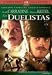 Search : The Duellists (Los Duelistas) [NTSC/REGION 4 DVD. Import-Latin America]