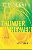 Thunder of Heaven: Newly Repackaged Novel from The Martyr's Song Series (Martyr's Song)